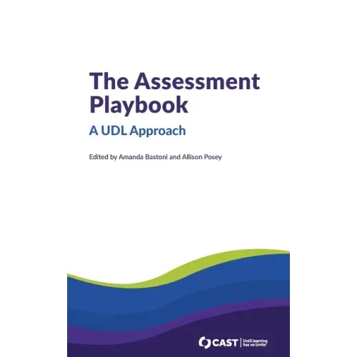 The Assessment Playbook: A UDL Approach