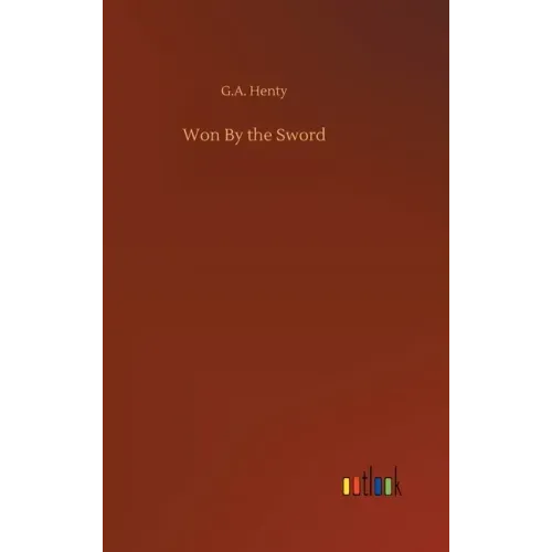 Won By the Sword