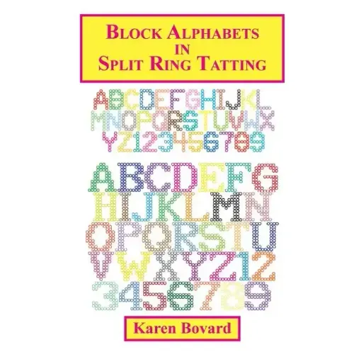 Block Alphabets in Split Ring Tatting