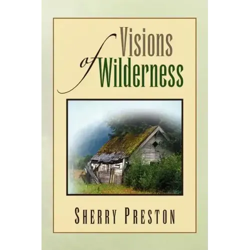 Visions of Wilderness