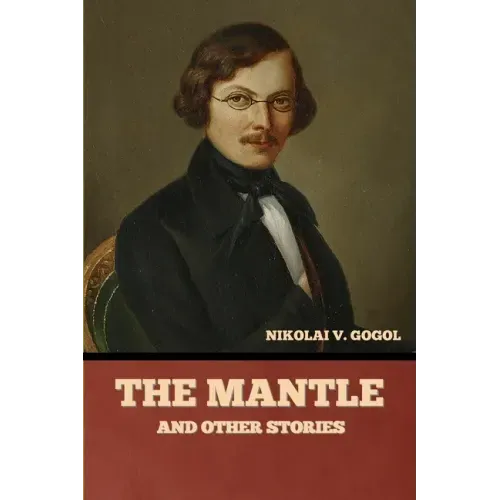The Mantle, and Other Stories