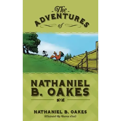 The Adventures of Nathaniel B. Oakes