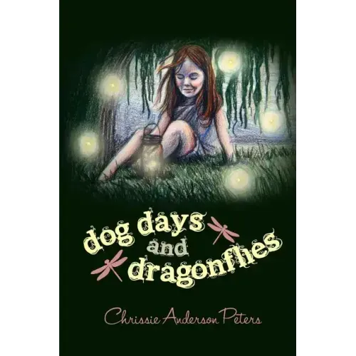 Dog Days and Dragonflies