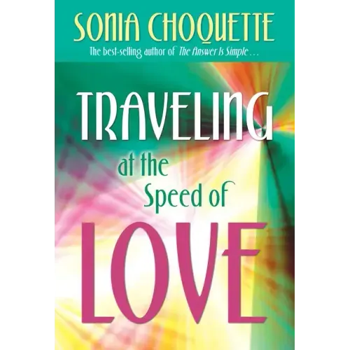 Traveling at the Speed of Love