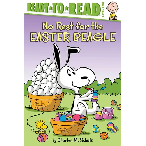 No Rest for the Easter Beagle: Ready-To-Read Level 2