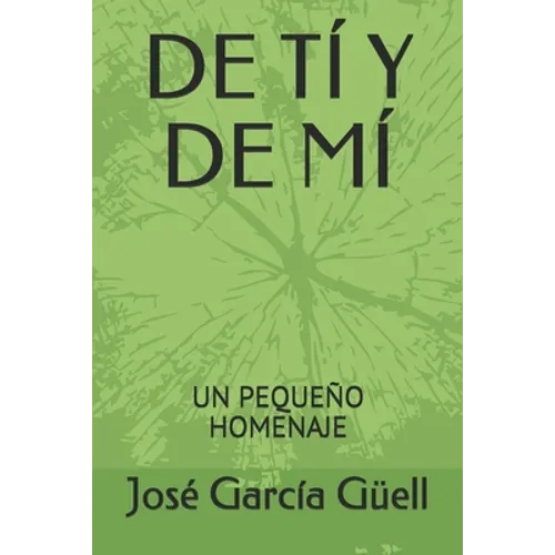 de Tí Y de MÍ: Un Pequeño Homenaje
