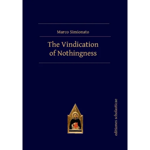 The Vindication of Nothingness