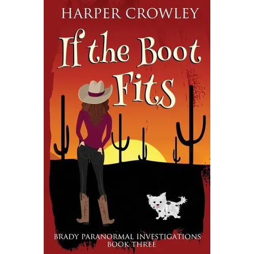If the Boot Fits