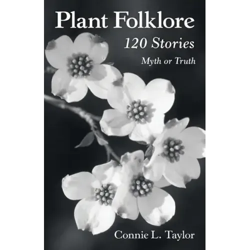 Plant Folklore: 120 Stories