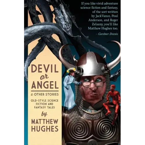 Devil or Angel and Other Stories