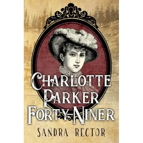 Charlotte Parker Forty-Niner