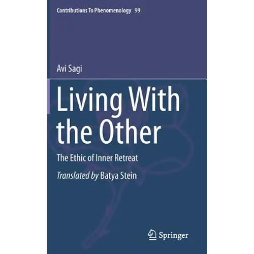 Living with the Other: The Ethic of Inner Retreat