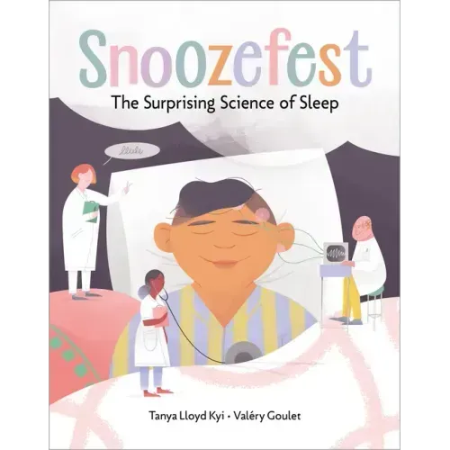 Snoozefest: The Surprising Science of Sleep