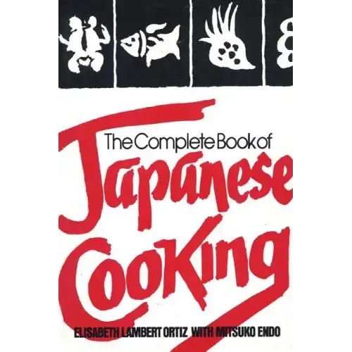The Complete Book of Japanese Cooking