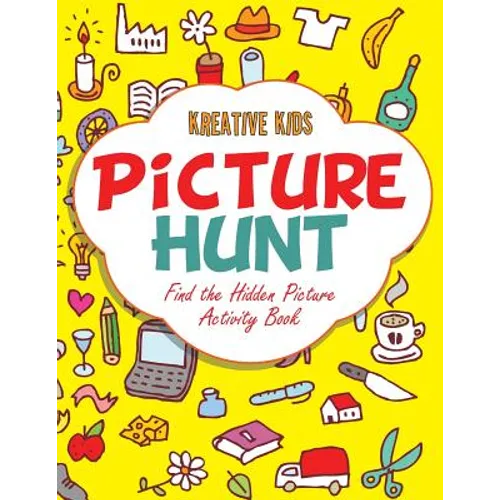 Picture Hunt: Find the Hidden Picture Activity Book