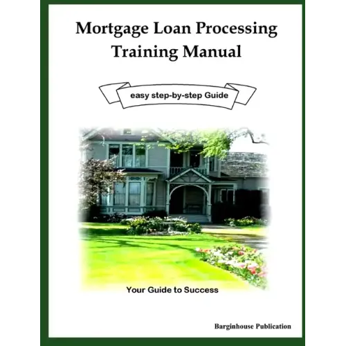 Mortgage Loan Processing Training