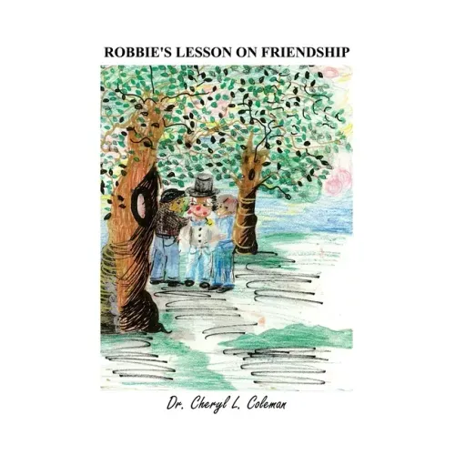 Robbie's Lesson on Friendship
