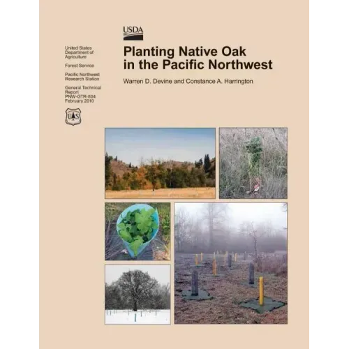 Planting Native Oak in the Pacific Northwest