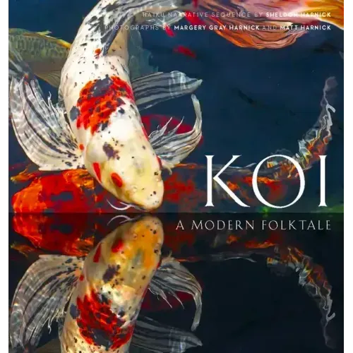 Koi: A Modern Folk Tale