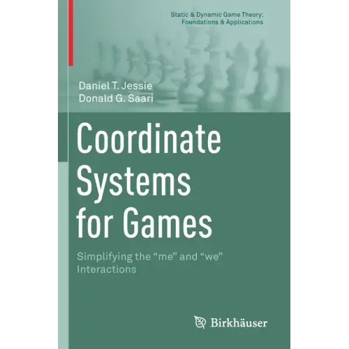Coordinate Systems for Games: Simplifying the Me and We Interactions