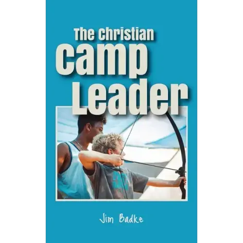 The Christian Camp Leader