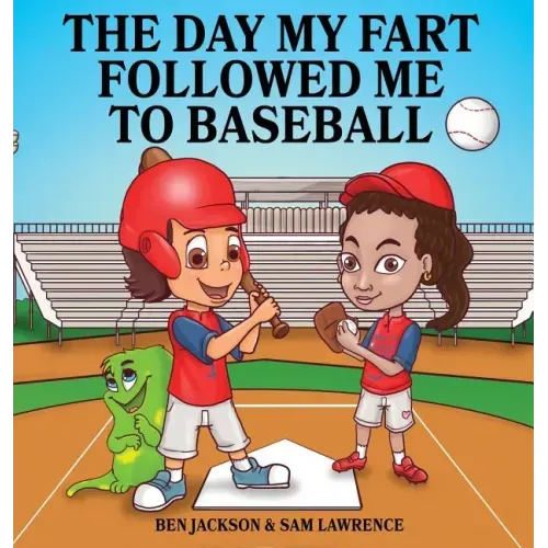 The Day My Fart Followed Me To Baseball