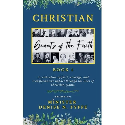Christian Giants of the Faith (Book 1)