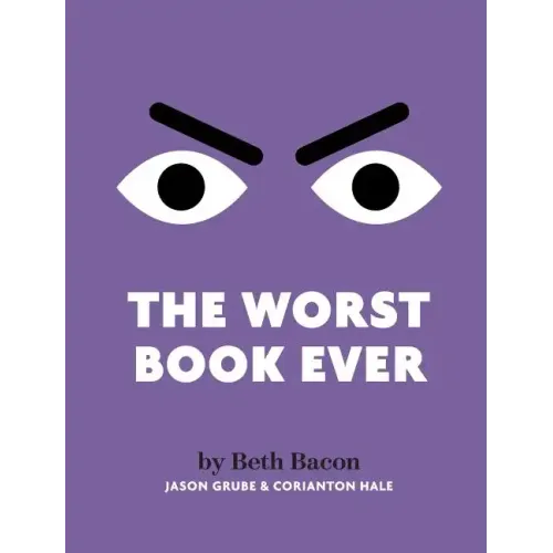 The Worst Book Ever: A funny, interactive read-aloud for story time