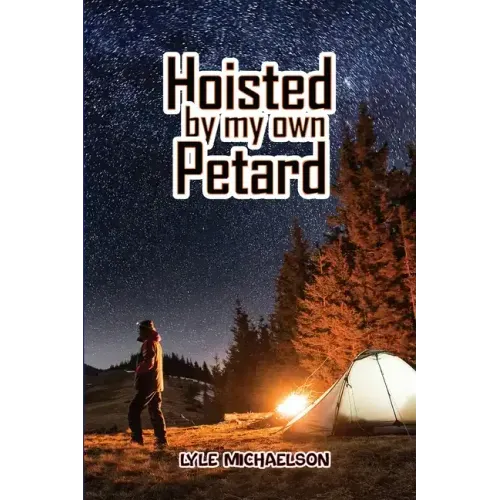 Hoisted By My Own Petard