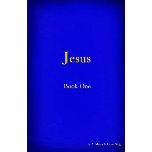 Jesus - Book I: Second Edition