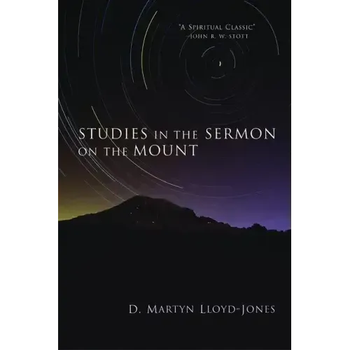 Studies in the Sermon on the Mount