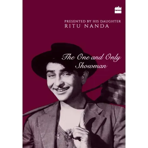 Raj Kapoor: The One and Only Showman