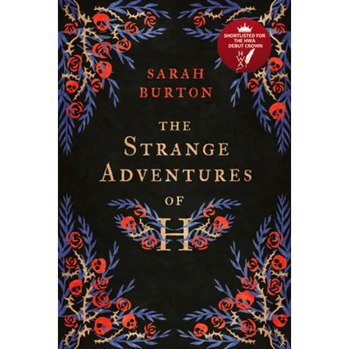 The Strange Adventures of H: The Enchanting Rags-To-Riches Story Set During the Great Plague of London