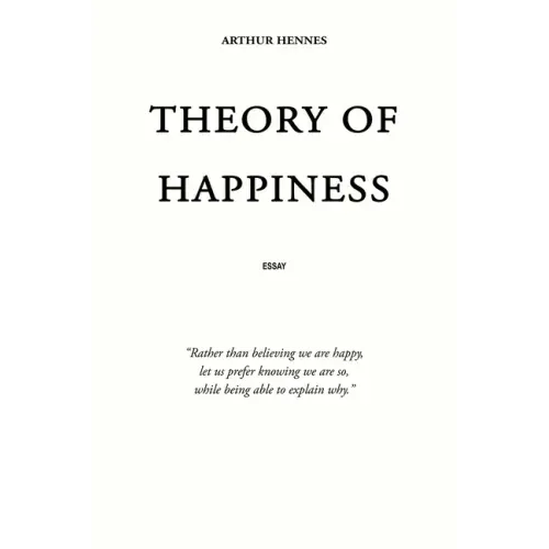 Theory of Happiness