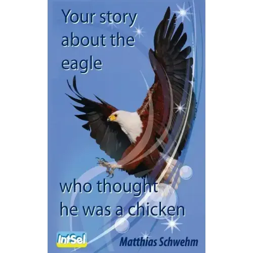Your story about the eagle who thought he was a chicken