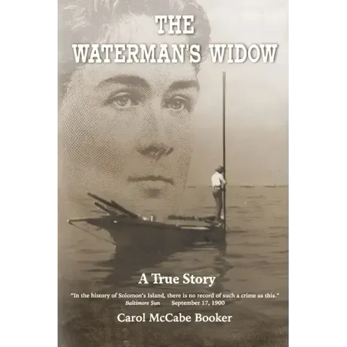 The Waterman's Widow: A True Story