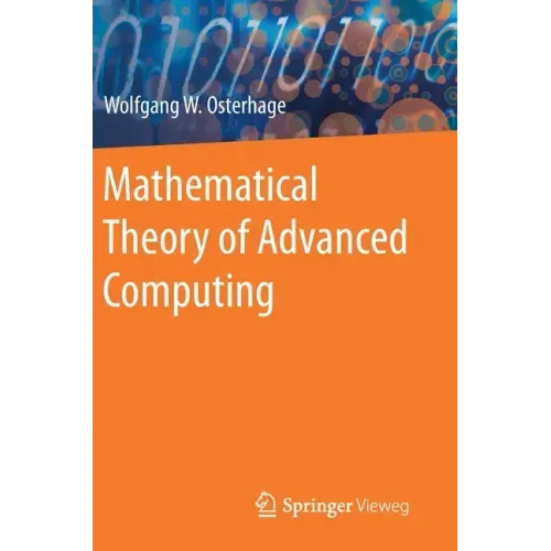 Mathematical Theory of Advanced Computing