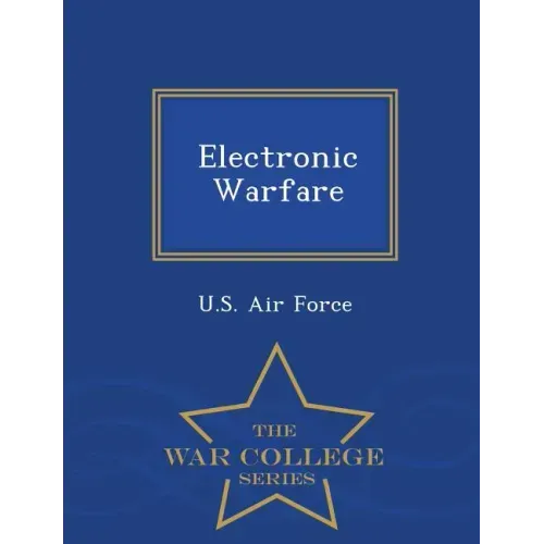 Electronic Warfare - War College Series