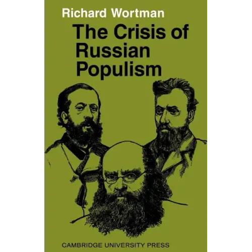 The Crisis of Russian Populism