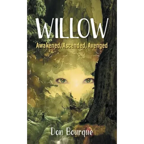 Willow: Awakened, Ascended, Avenged