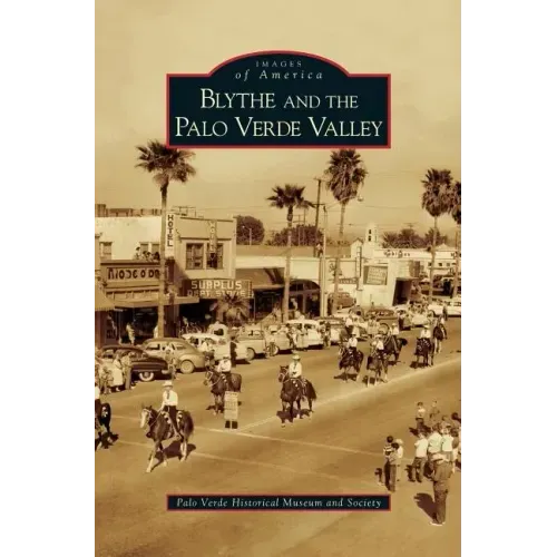 Blythe and the Palo Verde Valley