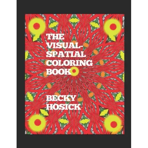 The Visual-Spatial Coloring Book