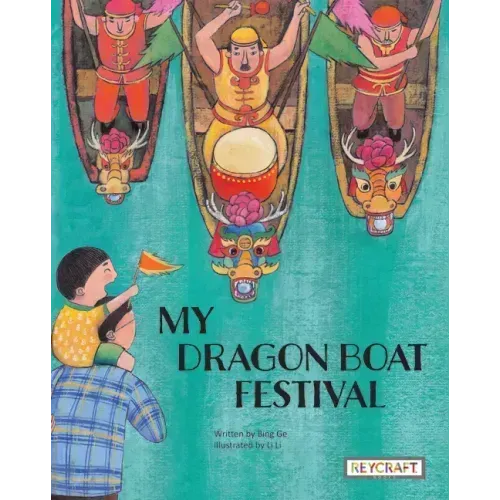 My Dragon Boat Festival