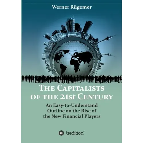 The Capitalists of the 21st Century