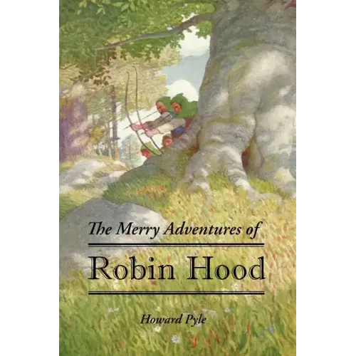 The Merry Adventures of Robin Hood