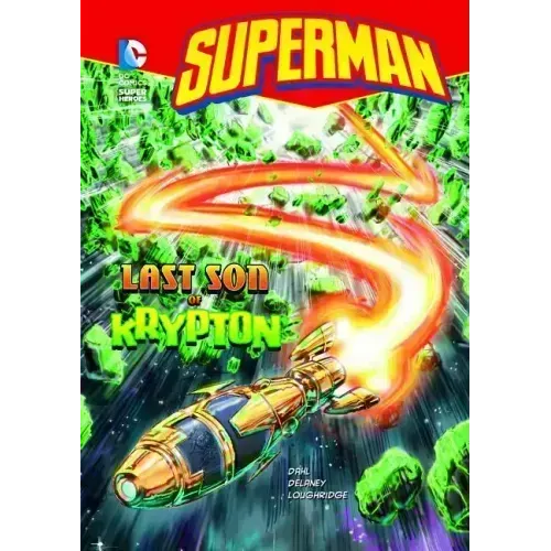 Superman Last Son of Krypton