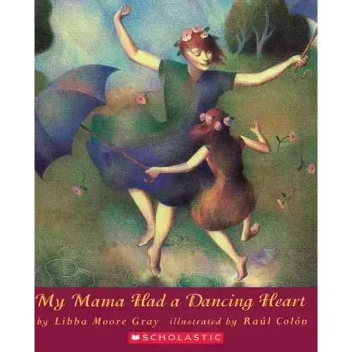 My Mama Had a Dancing Heart