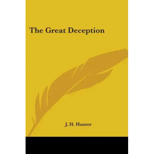The Great Deception