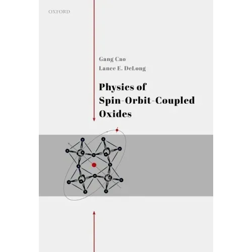Physics of Spin-Orbit-Coupled Oxides