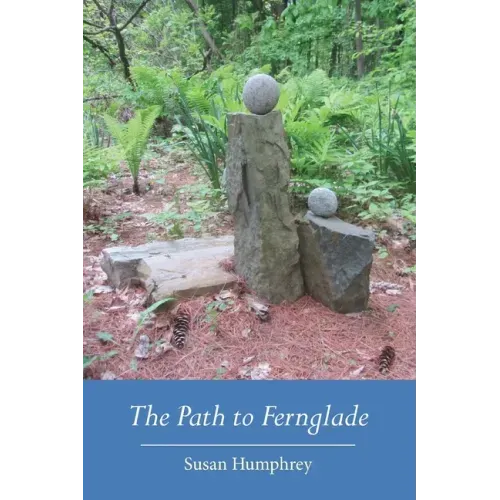 The Path to Fernglade